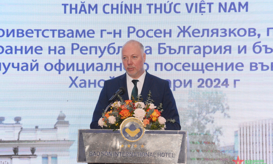 tịch Quốc hội Bulgaria Rossen Dimitrov Jeliazkov: Tiềm năng hợp tác giữa Bulgaria và Việt Nam còn rất lớn